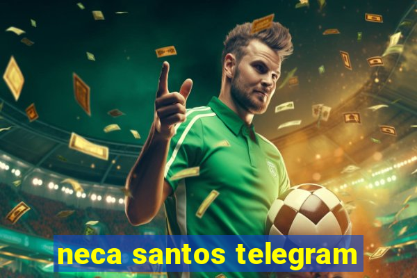 neca santos telegram